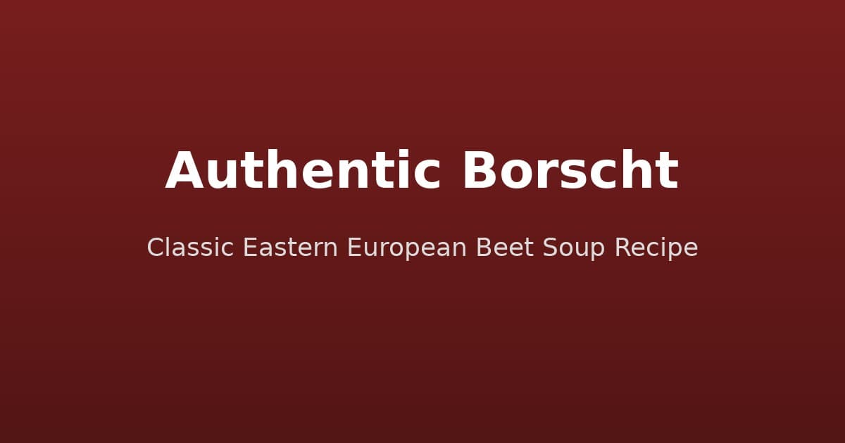 Bowl of vibrant red borscht beet soup topped with sour cream and fresh dill on a rustic wooden table